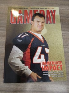 2005 Denver Broncos vs. Oakland Raiders Program John Lynch 12/24