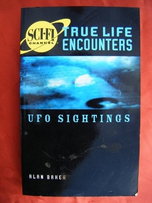 Sci-Fi Channel True Life Encounters: UFO Sightings (Science fi ,