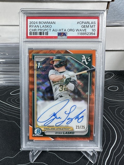 2024 Bowman Chrome 1st Ryan Lasko Orange Wave /25 Auto #CPARLAS PSA 10