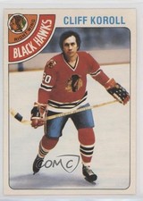 1978-79 O-Pee-Chee Cliff Koroll #239 0m8e