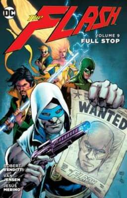 The Flash Vol. 9: Full Stop by Robert Venditti: New