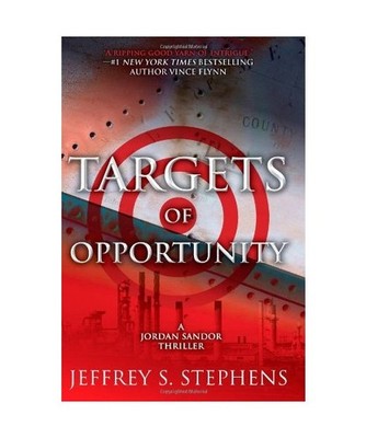 Targets of Opportunity, Jeffrey S. Stephens