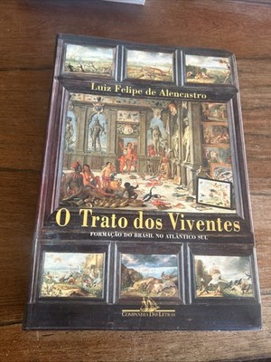 Der Umgang mit den Lebenden - Luiz Felipe de Alencastro