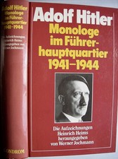 Monologe im Führerhauptquartier 1941 - 1944  Adolf Hitler (Autor) Heinrich Heims