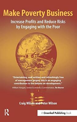 Make Poverty Business Increase Profits and Reduce Risks - HardBack NEW Not Avail