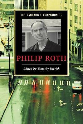 The Cambridge Companion to Philip Roth Parrish Paperback 9780521682930