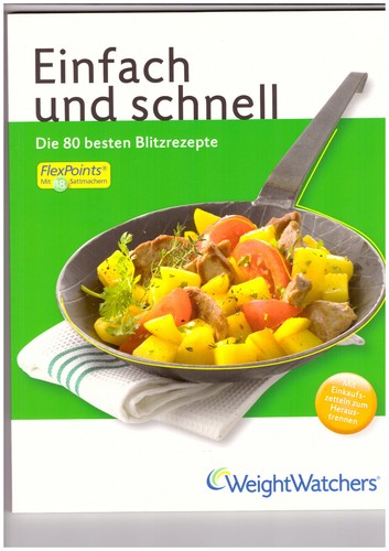 WEIGHT WATCHERS WIE NEU SELTEN EINFACH UND SCHNELL FLEXPOINTS MIT 18 SATTMACHER - Bild 2 von 3