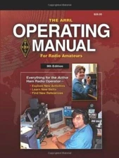 The ARRL Operating Manual For Radio Amateurs (Arrl Operating Manual) - VERY GOOD