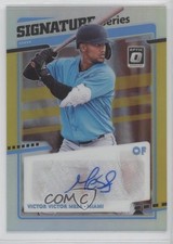 2020 Donruss Optic Signature Series Gold Prizm 5/10 Victor Victor Mesa Auto 00k5