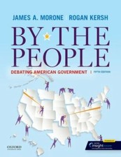 By the People: Debating Ameri... 9780197540107 by Morone, James A., Kersh, Rogan