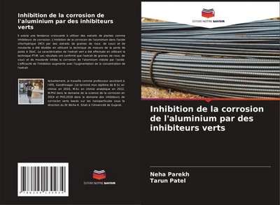 Neha Parekh (u. a.) | Inhibition de la corrosion de l'aluminium par des...