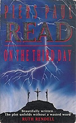 On the Third Day Paperback Piers Paul Read
