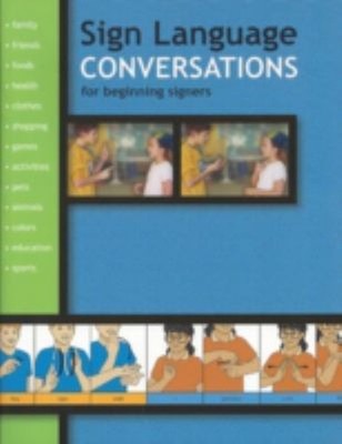 Sign Language Conversations for Beginning Signe Paperback