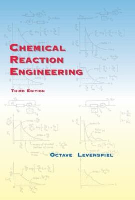 Chemical Reaction Engineering by Octave Levenspiel (1998, Hardcover, Revised edi