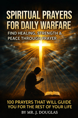 Spiritual Warfare Prayers Book | Daily Prayer for Protection, Healing & Victory