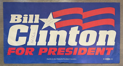 Original 1992 Campaign Poster Signed by Both Bill & Hillary Clinton Autographed