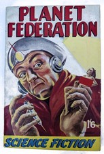 PLANET FEDERATION David Shaw 1950 Ray Theobald art hypodermic needle gal in hand