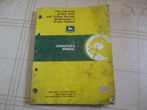 John Deere 7200 Flex Fold Maxemerge 2 Drawn Planters Operators Manual