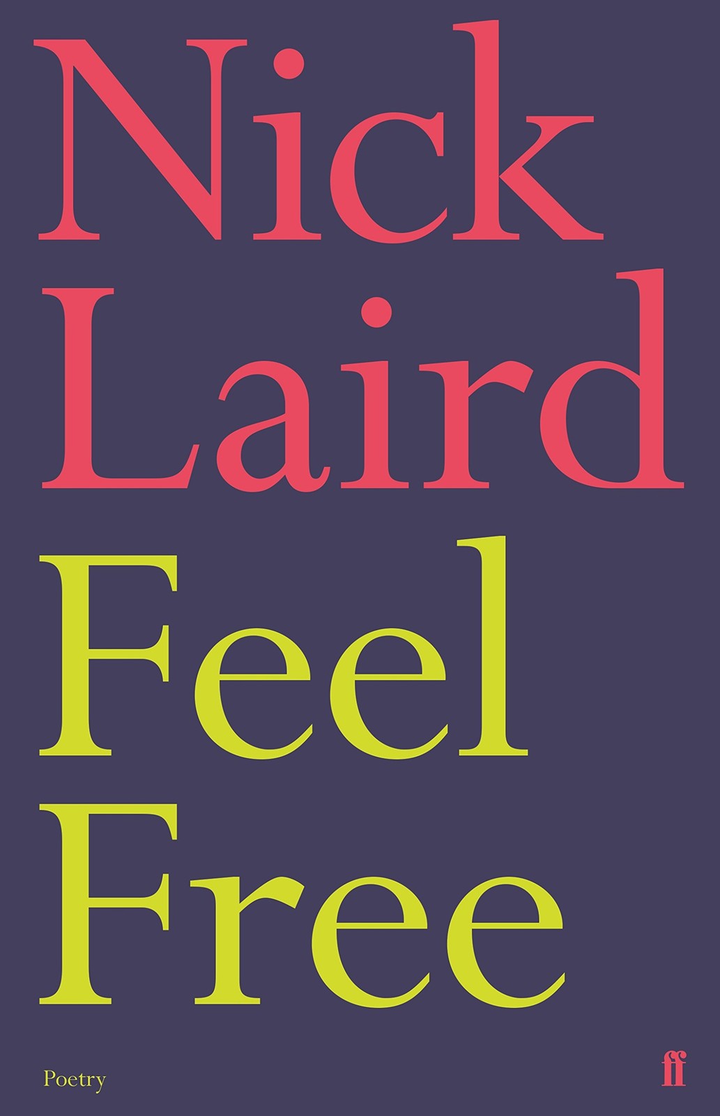 Feel Free by Nick Laird - 9780571341733 - Image 5