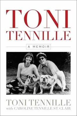 Toni Tennille: A Memoir - Hardcover, by Tennille Toni - Very Good u