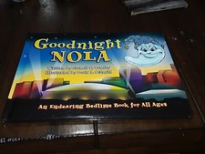 Goodnight NOLA [Hardcover] Cornell P. Landry and Louis J. Schmitt Autographed!!