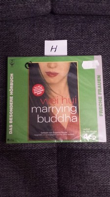 Marrying Buddha. 4 CDs von Wei Hui | 1. April 2006 NEU OVP.