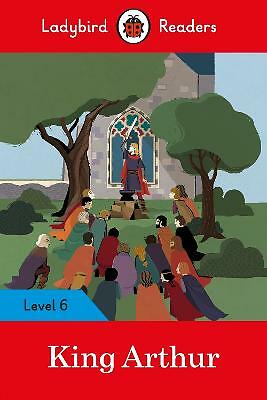 King Arthur - Ladybird Readers Level 6 by Ladybird (Paperback, 2020) - Image 3