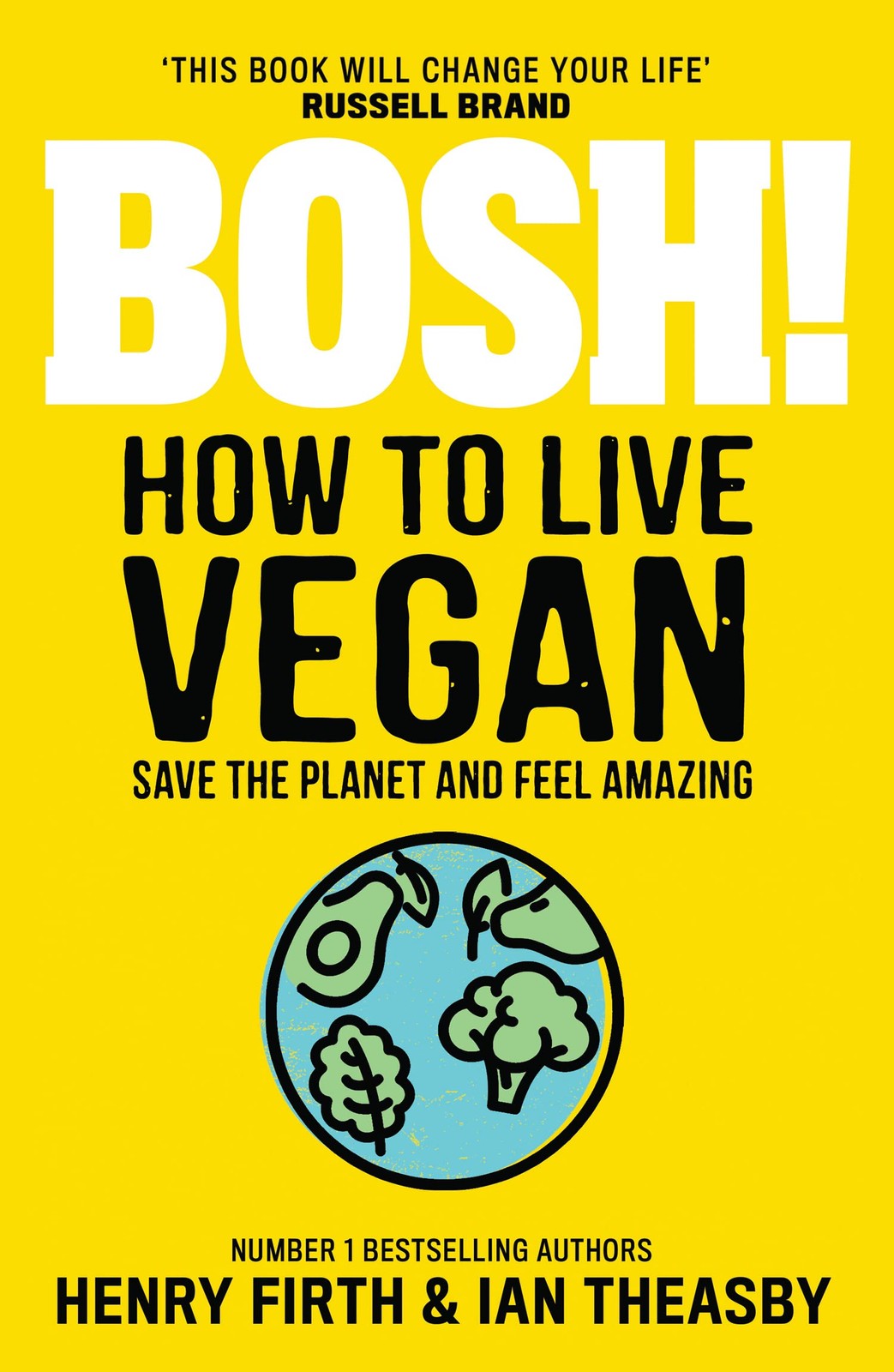BOSH! How to Live Vegan  Plant-Based Lifestyle Book with Simple | Henry Firth - Image 10