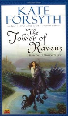 The Tower of Ravens: Book One of Rhiannons Ride von For... | Buch | Zustand gut