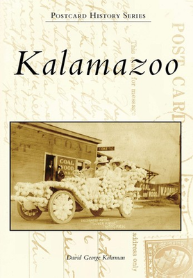 #ad NEW Arcadia Publishing Kalamazoo MI 9781467113779 Postcard History Series Trade $16.24