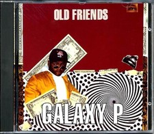 CD Galaxy P - Old Friends