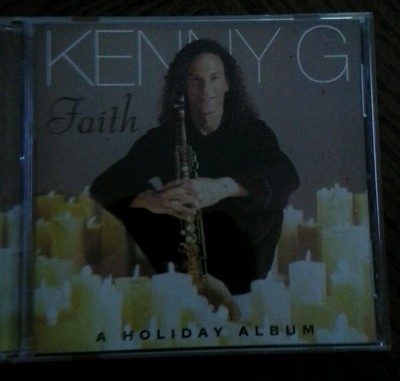 Kenny G : Faith: a Holiday Album CD (1999)