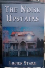 The Noise Upstairs