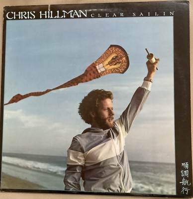 LP:  Chris Hillman s (The Byrds)  Clear Sailing 