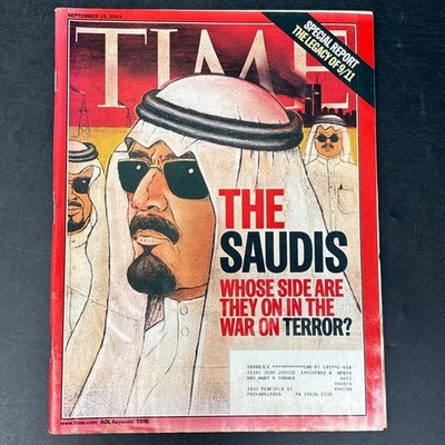 TIME Magazine Sept 15 2003    The Saudis Legacy of 9/11 Rare Special Report