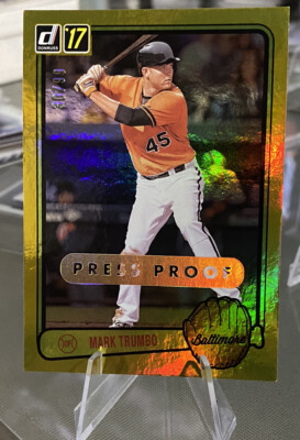 Mark Trumbo /99 Donruss 2017 GOLD PRESS PROOF SP Baltimore Orioles