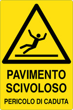 M-ITALY CARTELLO SEGNALETICO - PAVIMENTO SCIVOLOSO PERICOLO DI CADUTA - Segnale