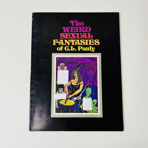 The Weird Sexual Fantasies of C L Pauly Paperback Book Erotica Art 1978