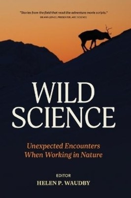 Helen P. Waudby Wild Science (Paperback) (UK IMPORT)