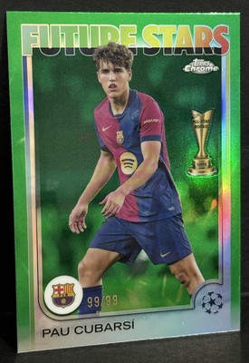 2024-25 Chrome UCC Barcelona Pau Cubarsi Future Stars Green