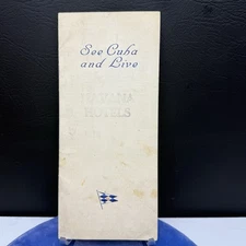 SEE CUBA AND LIVE Havana Hotels Sight Seeing Tour Promotional Brochure ca. 1920s
