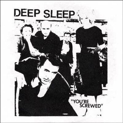 Deep Sleep - You're Screwed 7'' ADOLESCENTS DESCENDENTS MINOR THREAT 