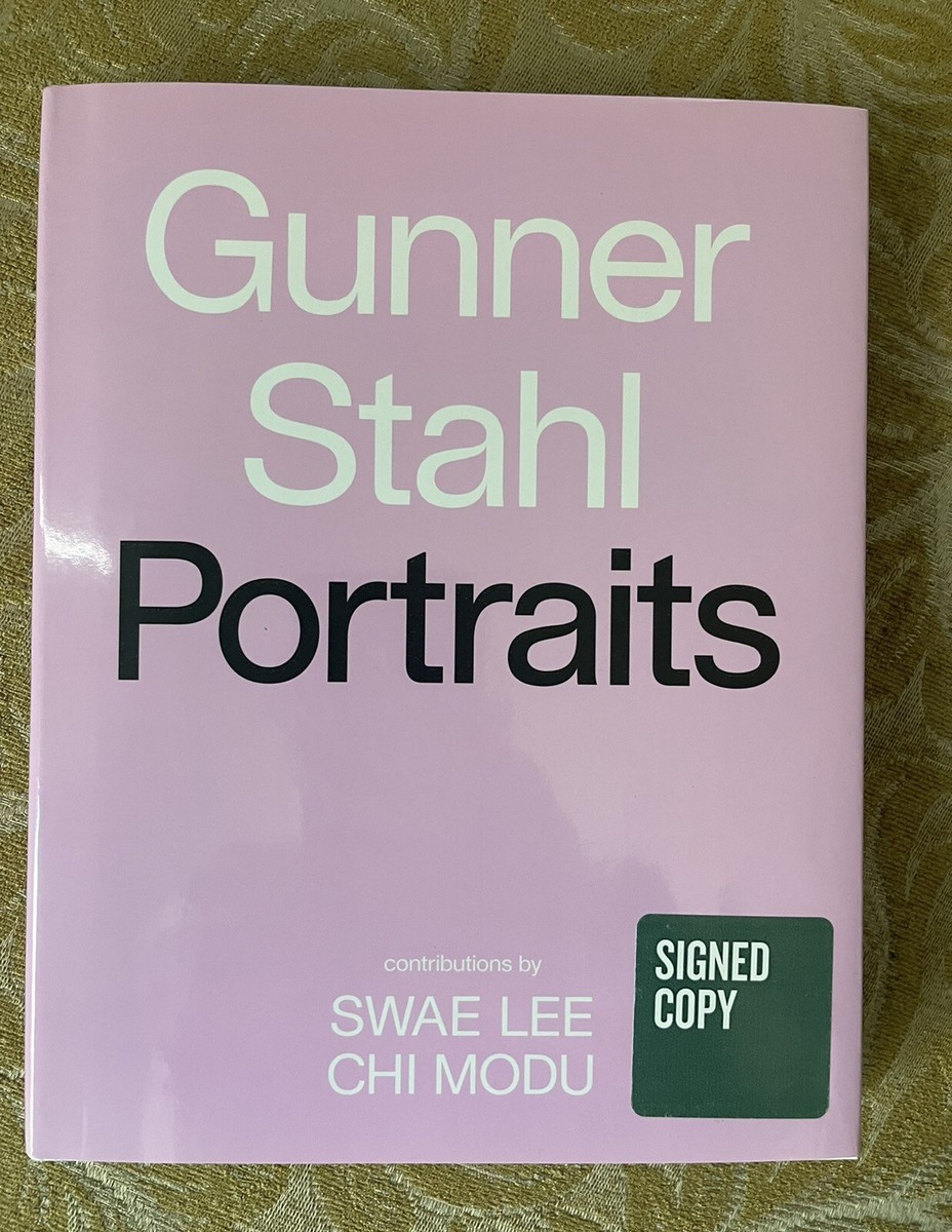 Gunner Stahl SIGNED Portraits 1st Edition Hardcover (Dust Jacket