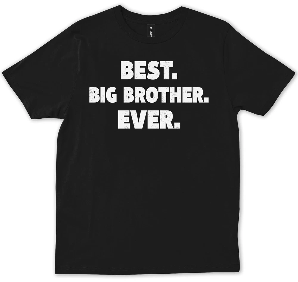 Best Big Brother Ever Promoted To Big Brother New Baby Gift T-Shirt