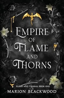 Empire of Flame and Thorns by Blackwood