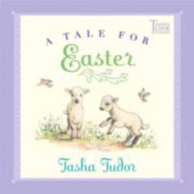 A Tale for Easter by Tudor, Tasha
