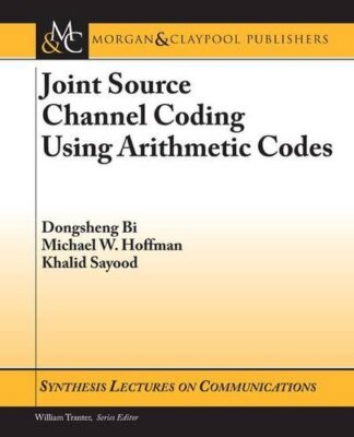 Joint Source Channel Coding Using Arithmetic Codes (Synthesis