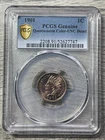 1901 INDIAN HEAD PENNY PCGS GENUINE QUESTIONABLE COLOR-UNC DETAILS