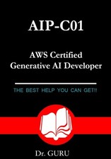 ¡Examen de desarrollador de IA generativa certificado AIP-C01 AWS! ¡85 preguntas y respuestas!