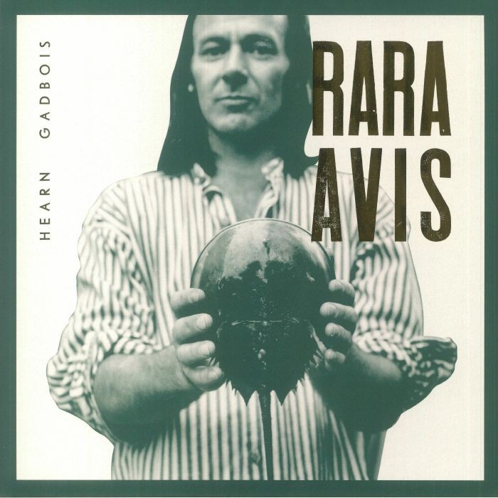 GADBOIS, Hearn - Rara Avis - Vinyl (LP + insert)